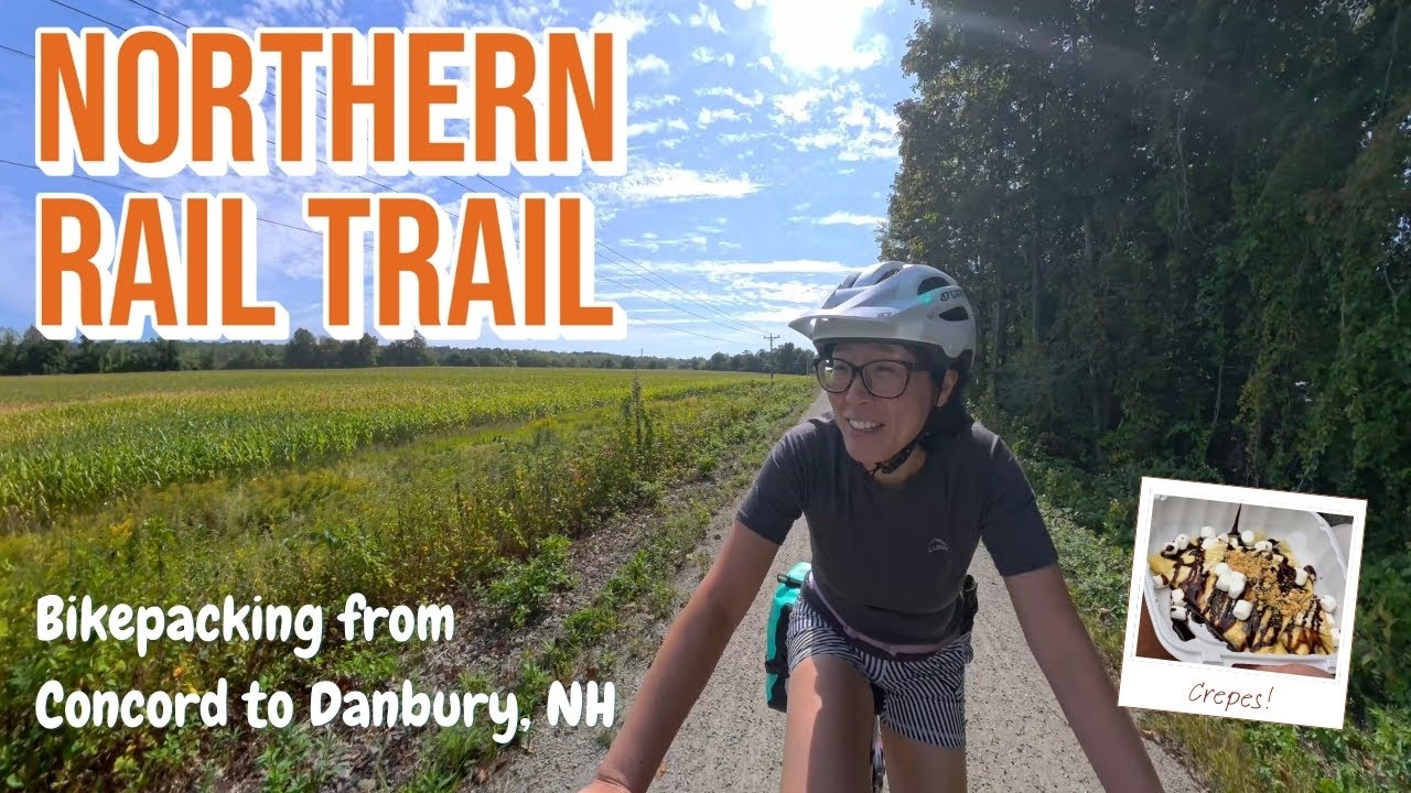 Northern Rail Trail Bikepacking, Concord to Danbury