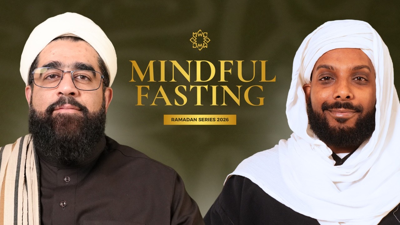 Mindful Fasting - Ramadan Series 2026 - Official Trailer HD