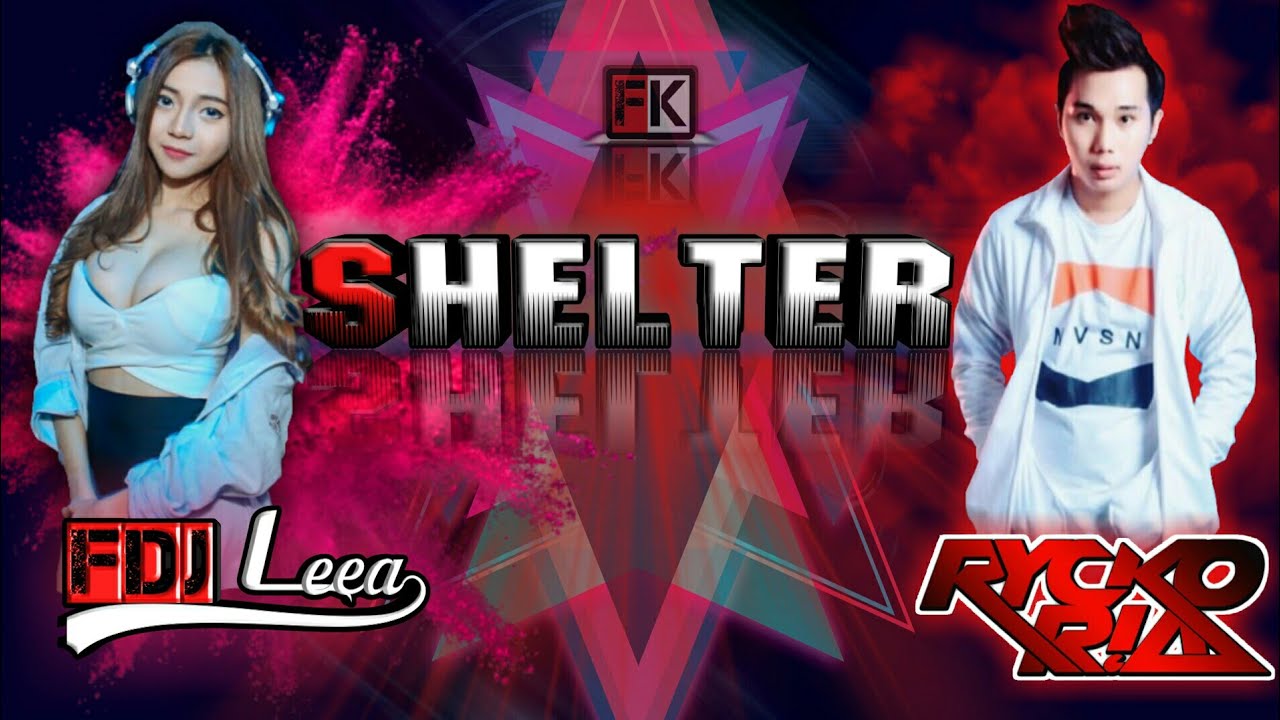 Shelter BREAKBEAT (Cover) Bye DJ RYCKO RIA 2017 A