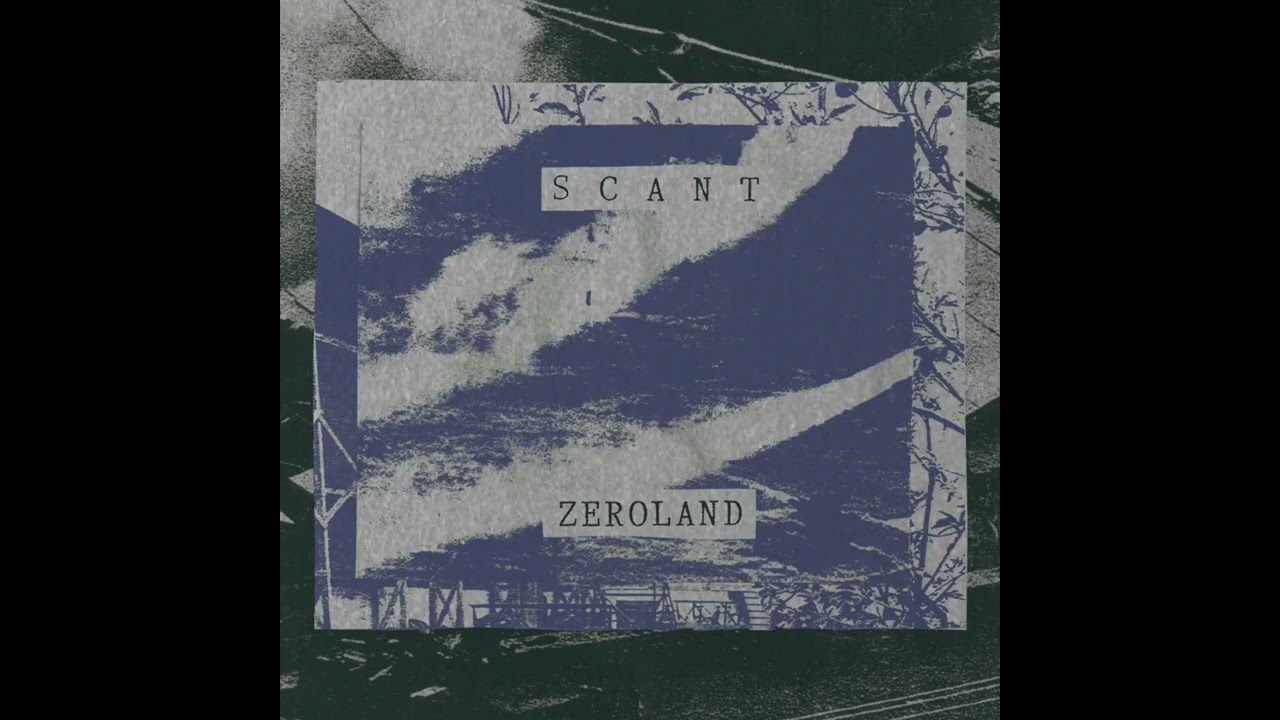 Scant - Zeroland [Full Album]
