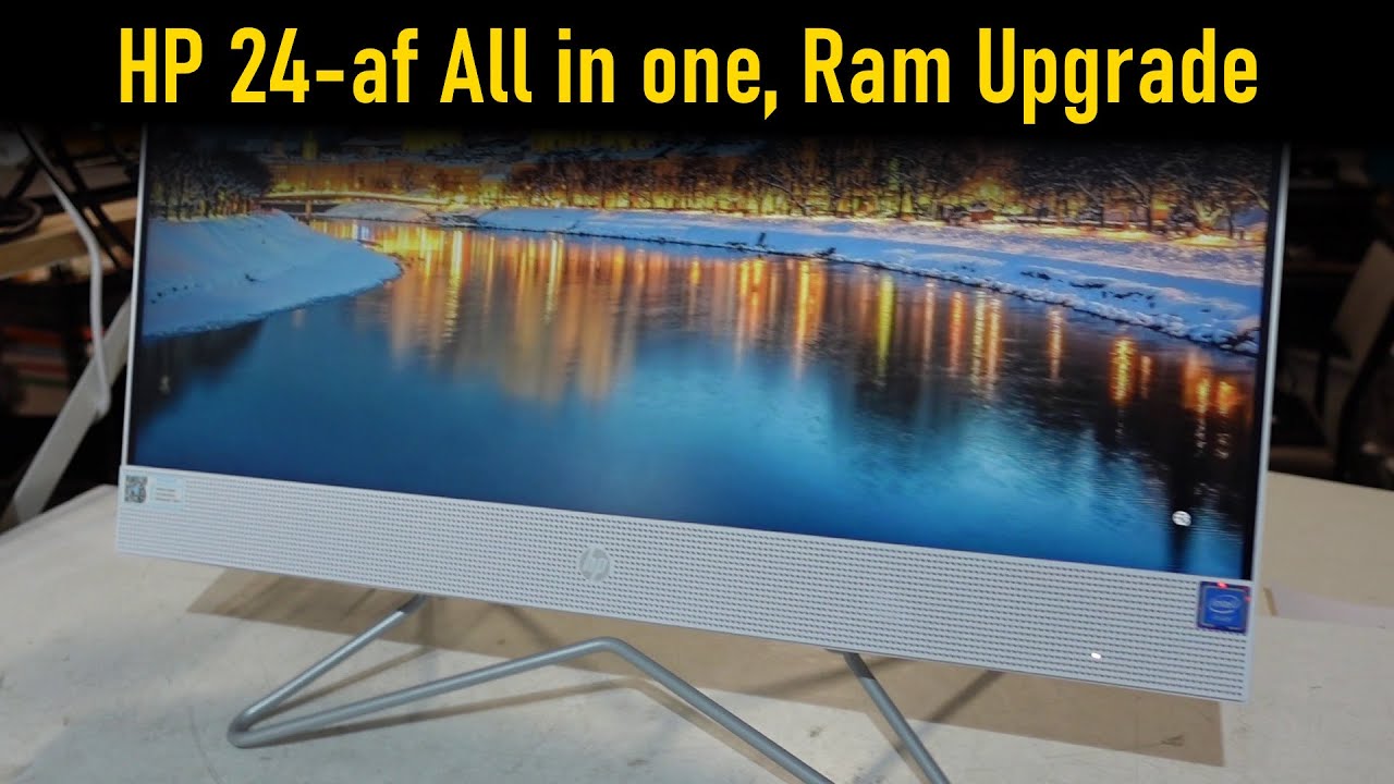 HP All in one 24 af Ram upgrade