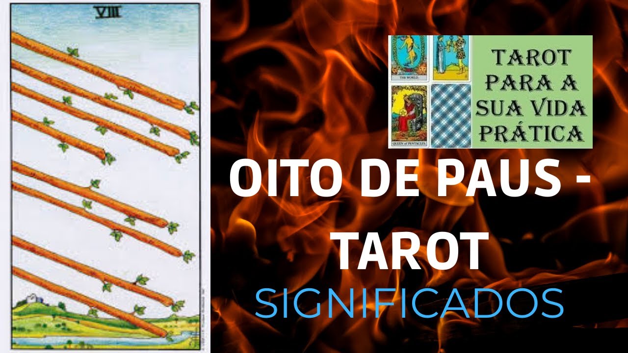 Oito de Paus - Tarot