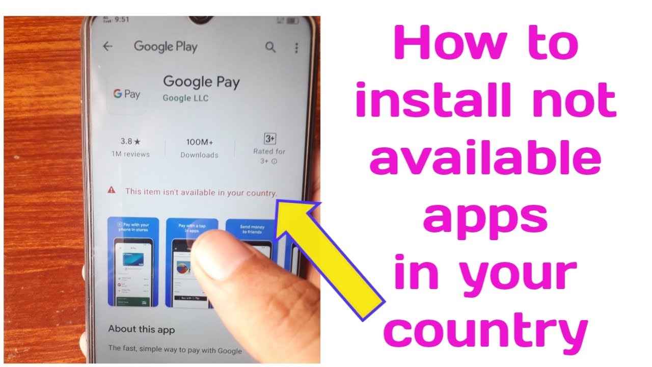 Fix this item is not available in your country on Play store