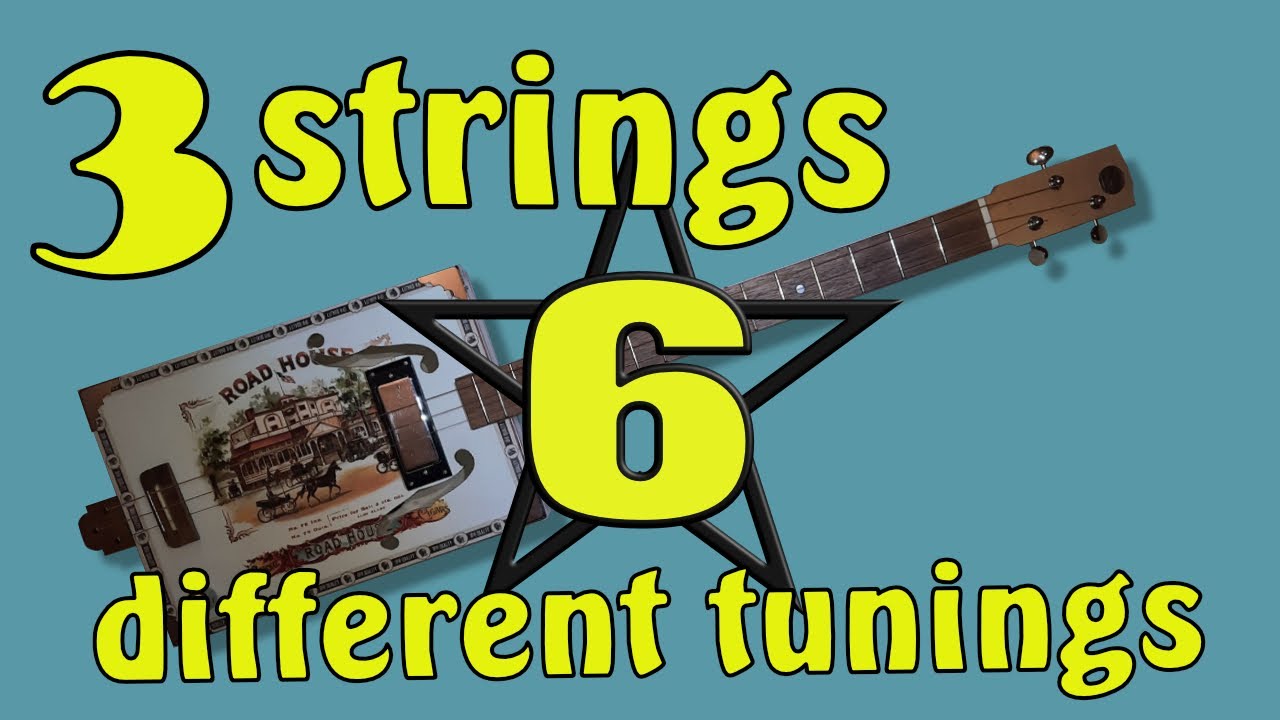 Exploring  Different Tunings For Cigar Box Guitar