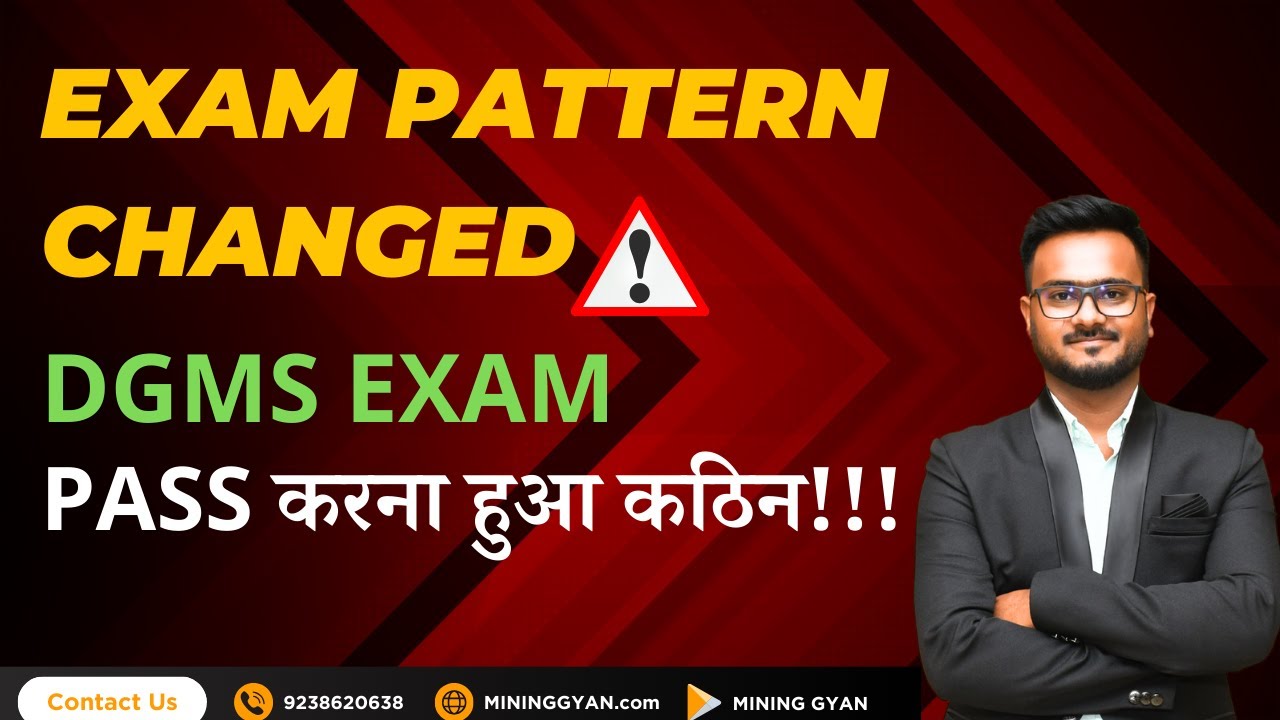 Detail About DGMS New Exam Pattern/Mining Gyan Online course/DGMS Exam 2024