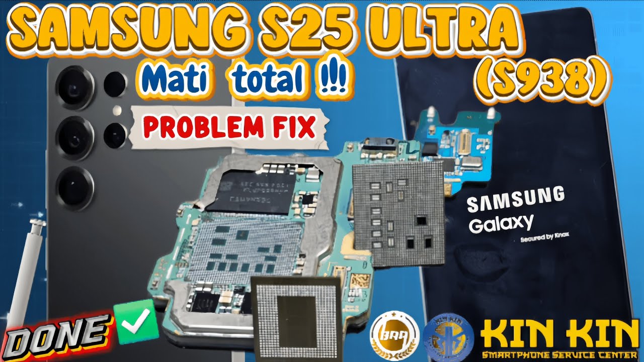 SAMSUNG S25 ULTRA Mati Total | Perbaikan Samsung S25 Ultra Matot | Samsung Problem Fix.