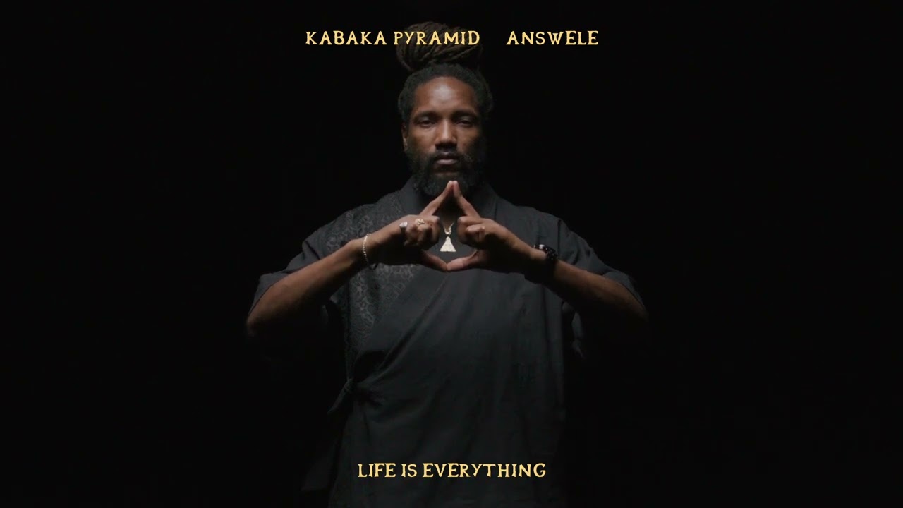 Kabaka Pyramid - Life is Everything ft. Answele (Official Audio)