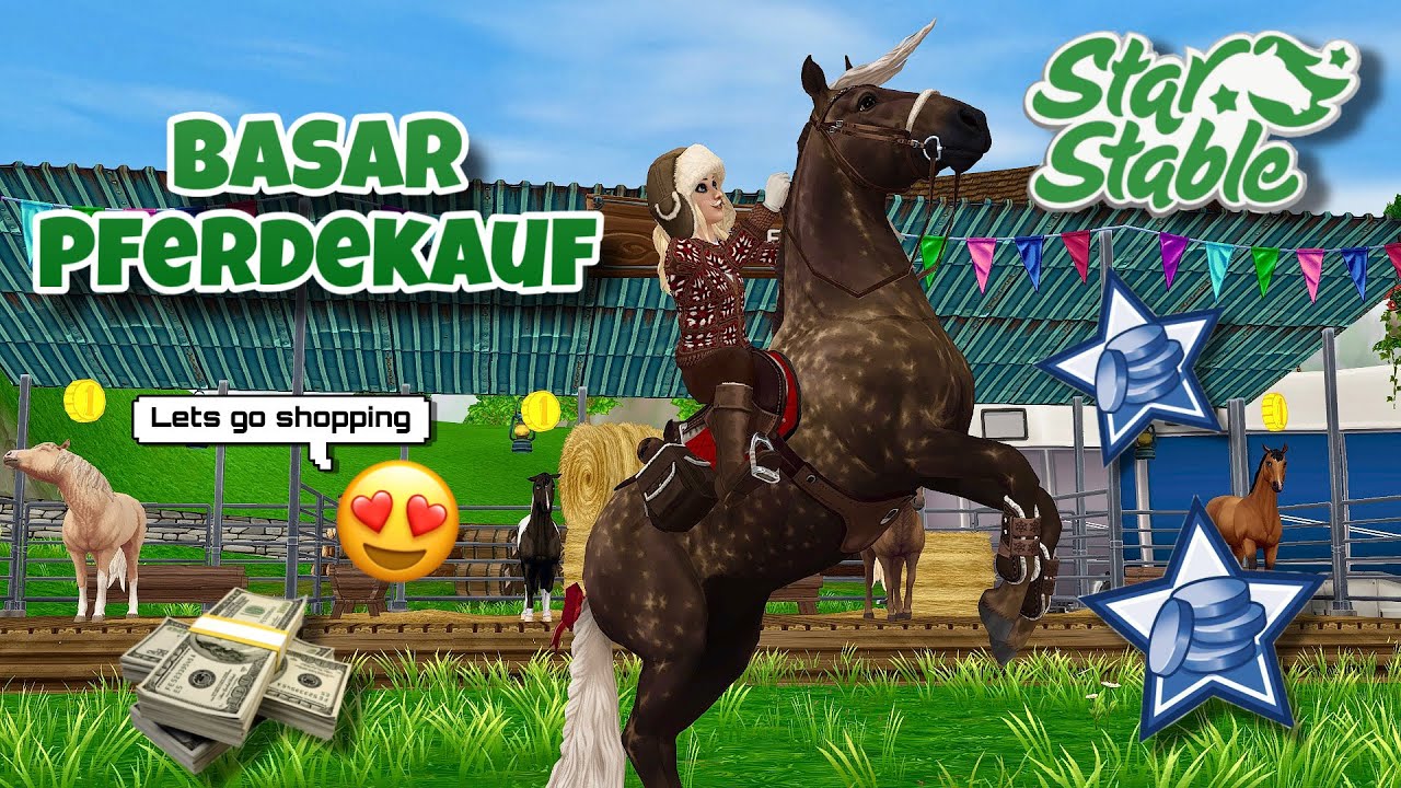 Wieder einmal StarCoins ausgeben🤧 Basar Pferdekauf💸 // Star Stable Online