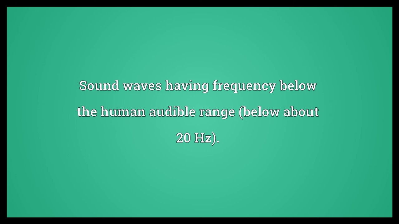 Infrasound Meaning