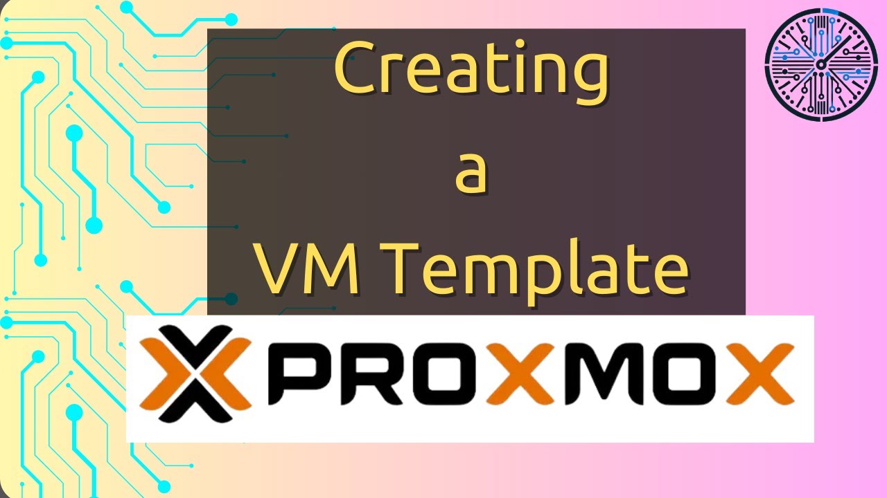 Proxmox Series #5: Creating a Virtual Machine Template &ndash; Step-by-Step Guide