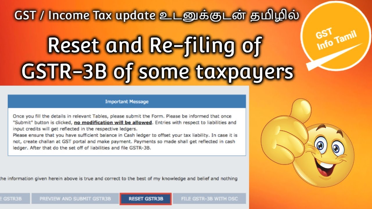 Reset and Re-filing of GSTR-3B of some taxpayers