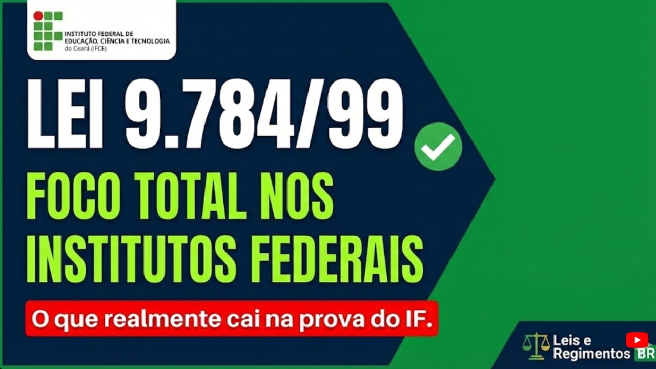 lei 9784/99 para concursos: Gabarite Direito Administrativo nos Institutos Federais