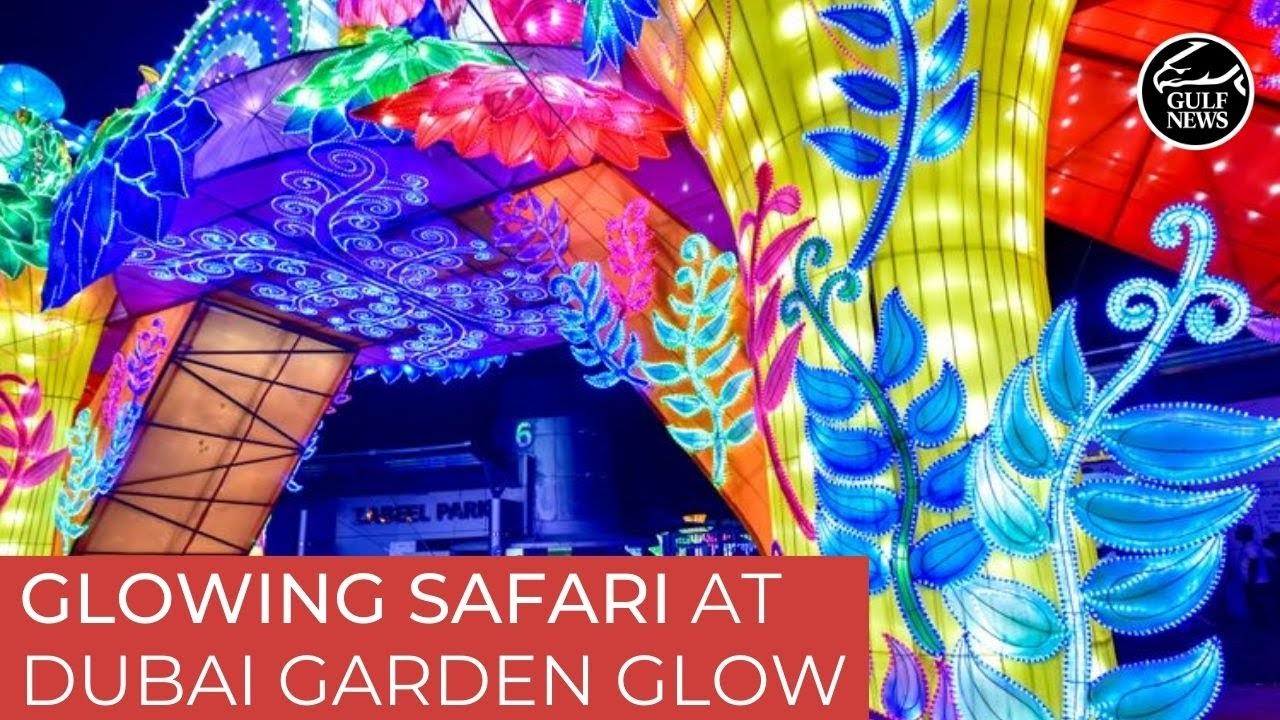 Dubai Garden Glow opens for its 7th season with 'Glowing Safari' theme