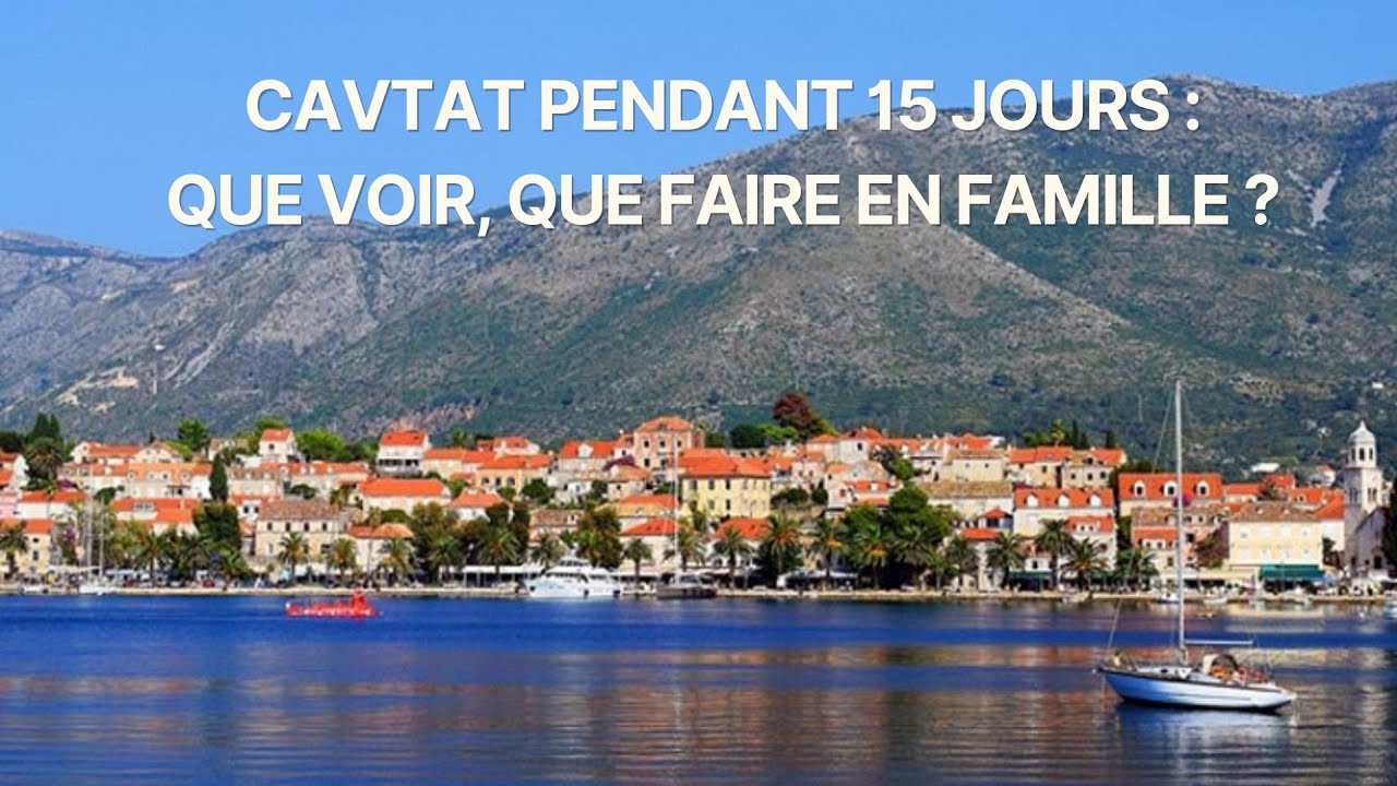 15 jours à Cavtat : que voir, que faire en famille avec une voiture ?