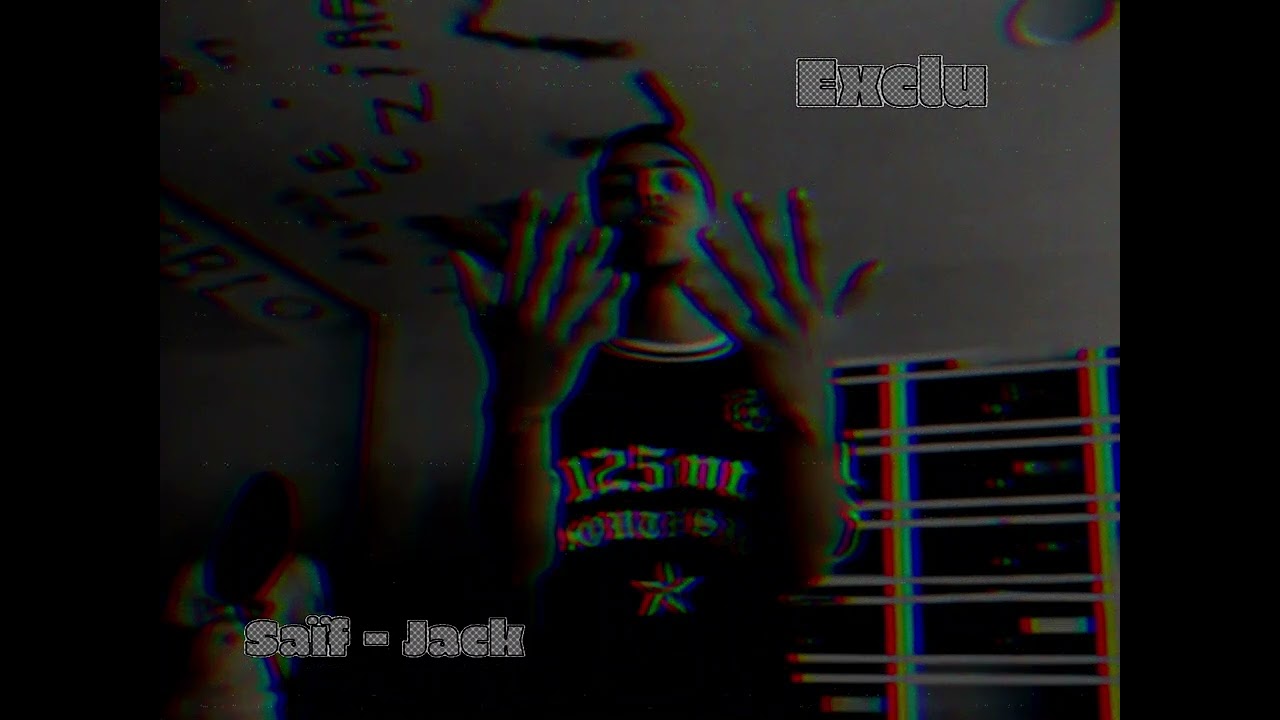 Saïf - Jack     (Exclu)