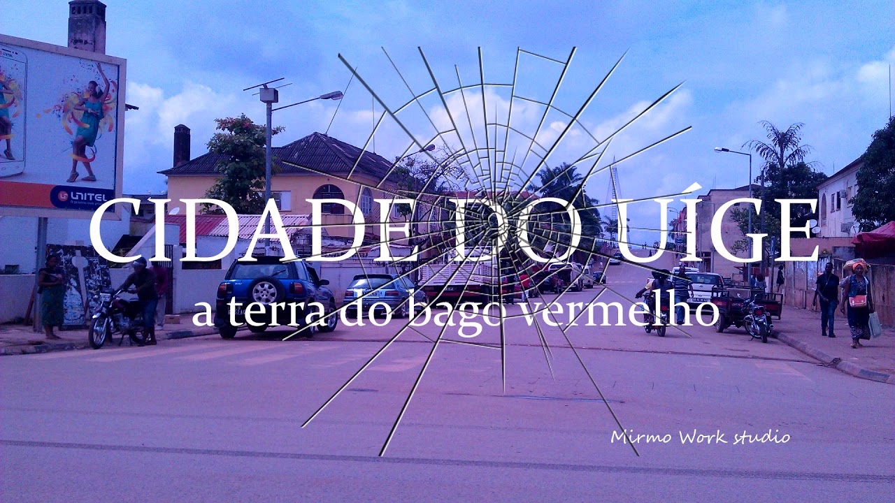 Carmona - Uíge Cidade do Bago Vermelho