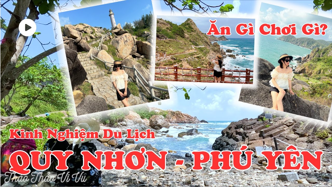 Kinh nghiệm du lịch 4 ngày 3 đêm QUY NHƠN – PHÚ YÊN | Tuyệt tác thiên nhiên ban tặng