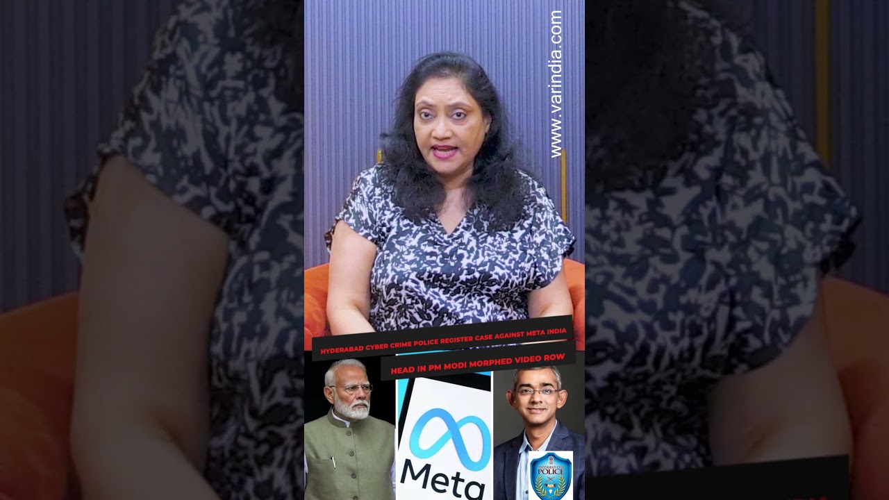 Киберполиция Хайдарабада возбудила дело против главы Meta India из-за скандала с дипфейком премье...
