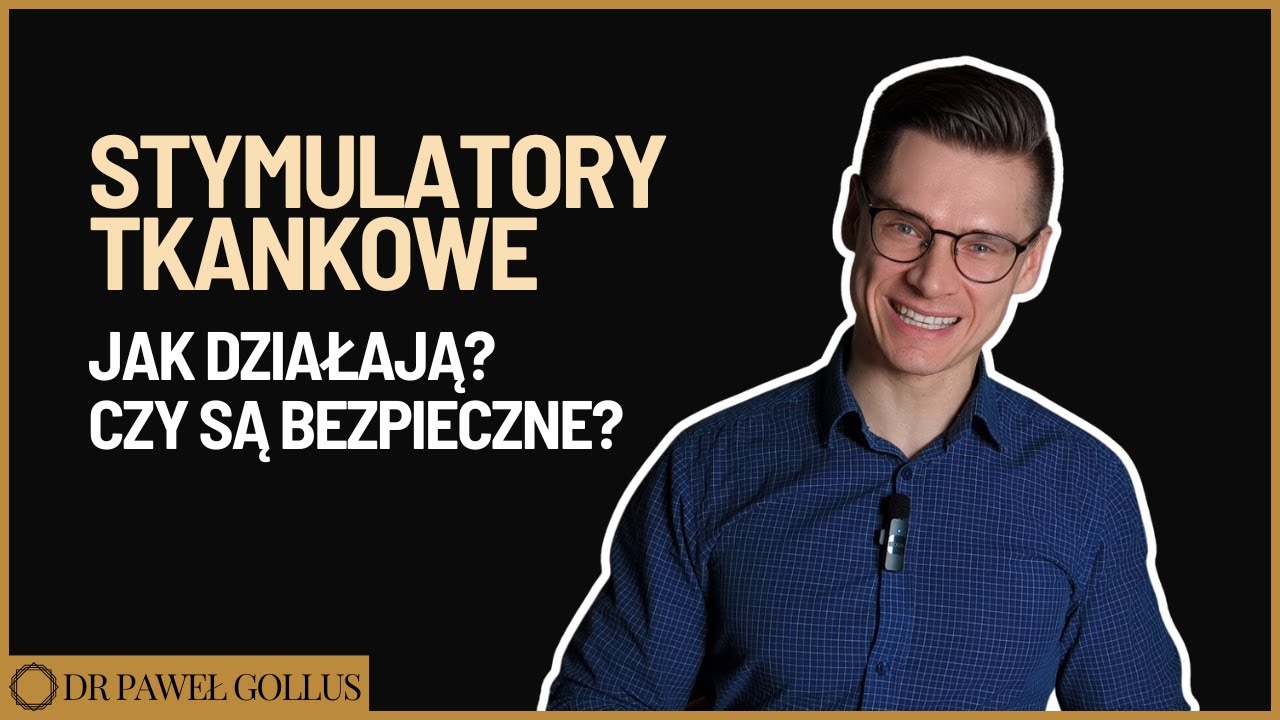 Stymulatory tkankowe - wszystko co musisz o nich wiedzieć CZĘŚĆ 1