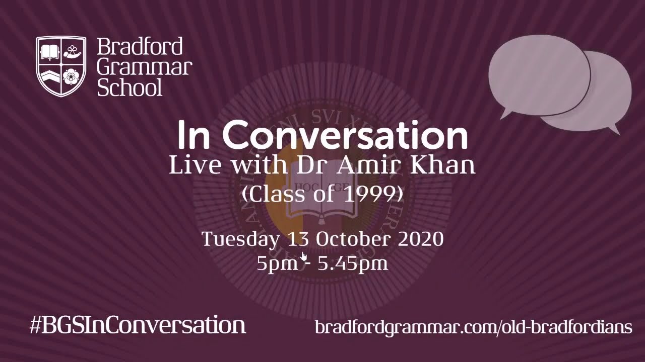 BGS In Conversation - Dr Amir Khan (OB 1999) - 13 October 2020