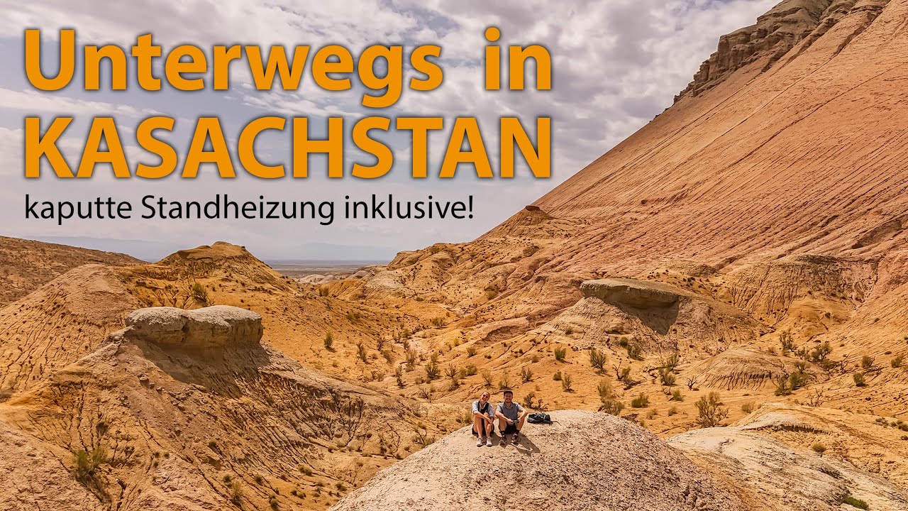 CAMPER ABENTEUER im Süden von KASACHSTAN | Charyn Canyon & Almaty | OVERLANDING ZENTRALASIEN | EP13