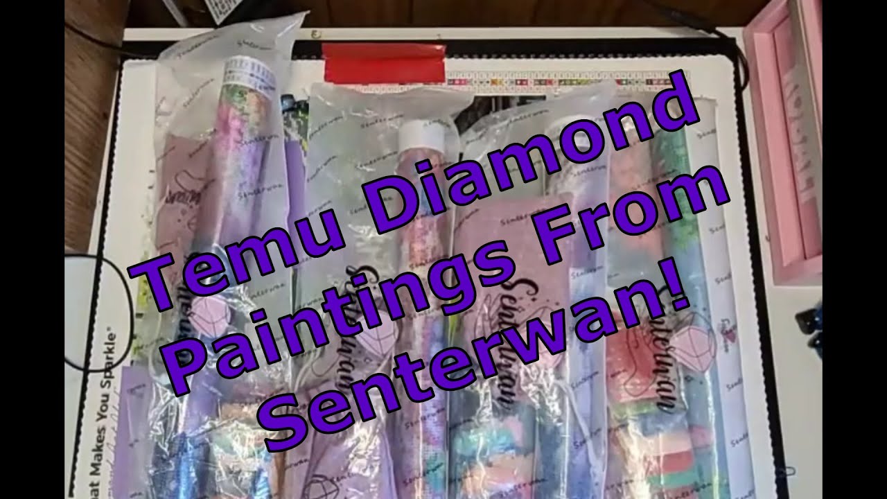 Temu Diamond Painting Unbagging ~  Senterwan ~ Temu Premium Canvas