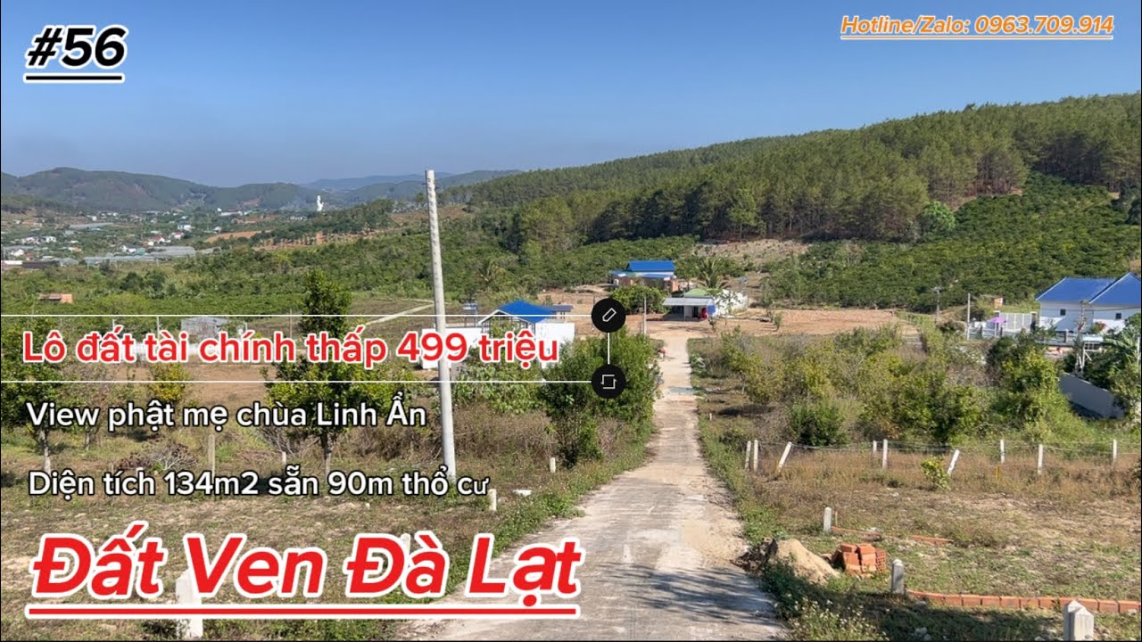 450 triệu sở hữu đất Ven Đà Lạt view phật mẹ cao nhất Đông Nam Á || sổ riêng 134m2 sẵn thổ cư 90m