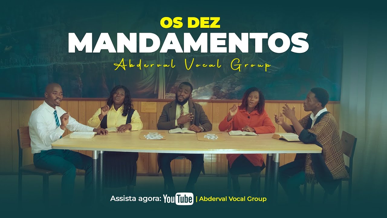 Abderval Vocal Group - Os Dez Mandamentos (Official Video)