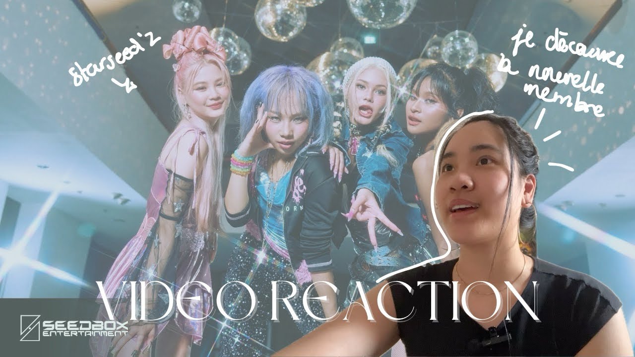 CLIP VIDÉO RÉACTION | Je découvre la nouvelle membre de STARSEED’Z, ELLES SONT TROP BELLE !! 😻✨