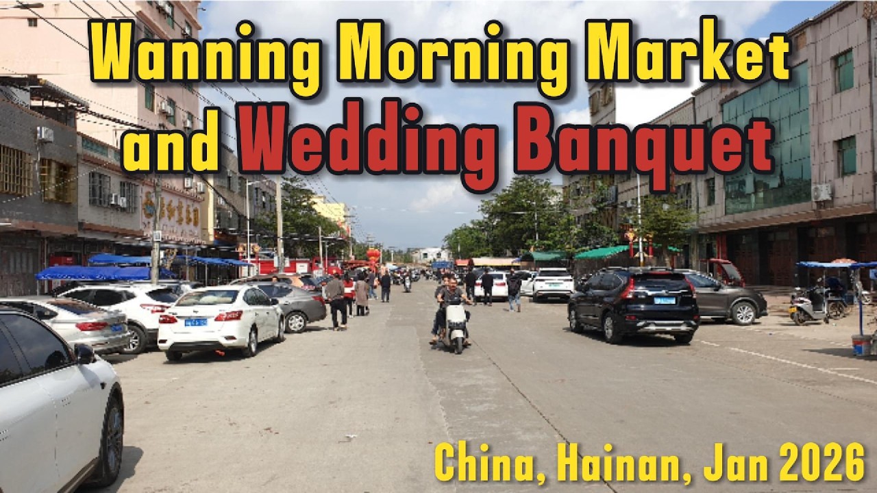 Wanning Moring Market and Wedding Banquet 2026