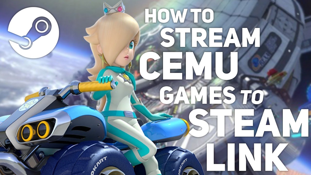 How to Stream Cemu Games to a Steam Link!