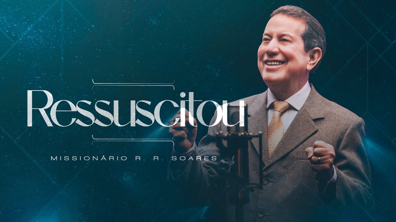 @MissionarioRRSoares  - Ressuscitou [ CLIPE OFICIAL ]