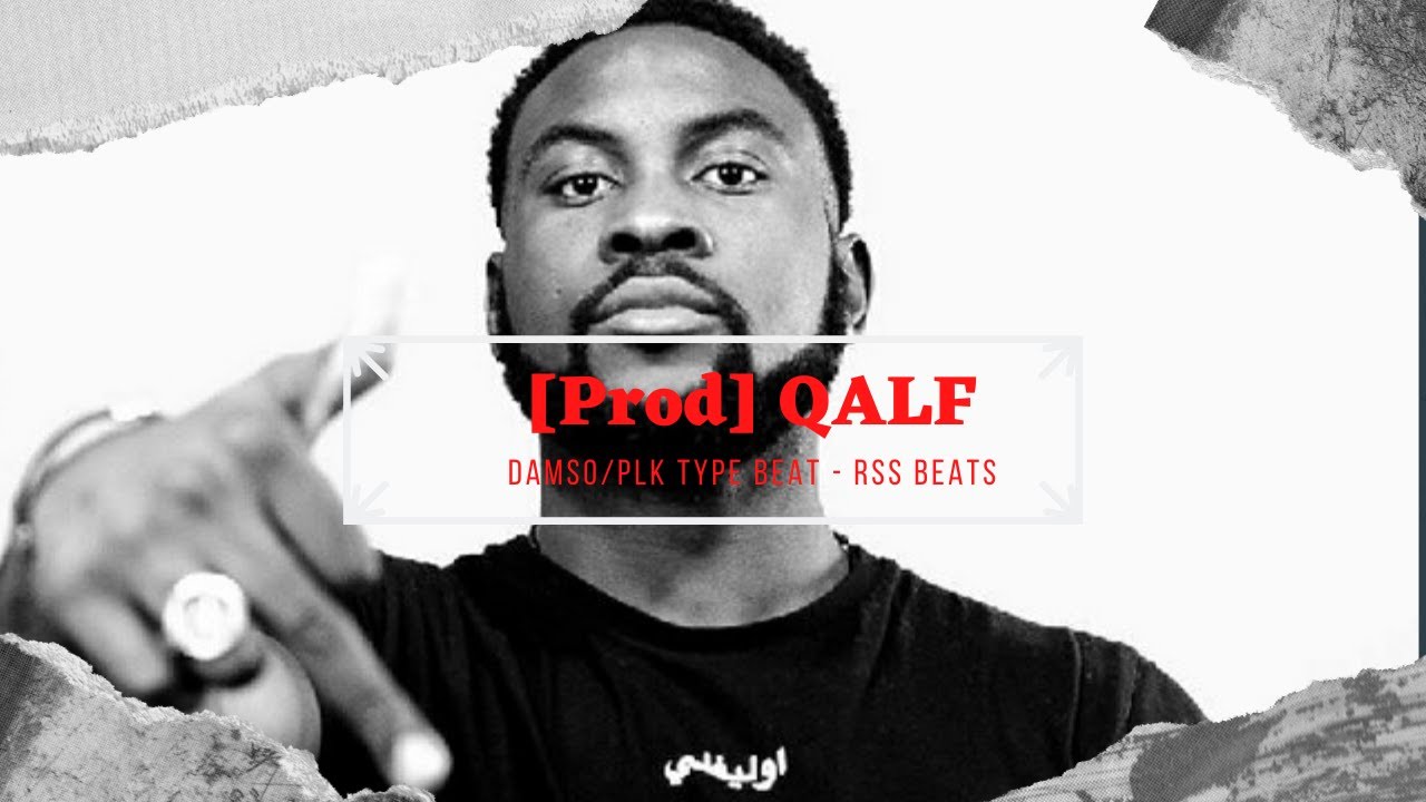 [Prod] QALF - Damso x PLK Type Beat - Rss Beats