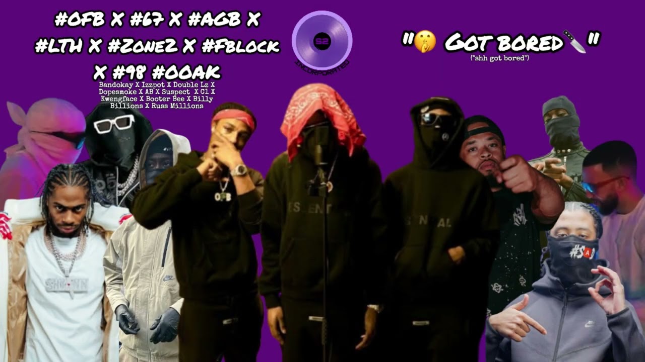 #OFB X #67Dopesmoke X AB X Sus X C1 X Kwengface X Boote rBee X Billy B X Russ M - 