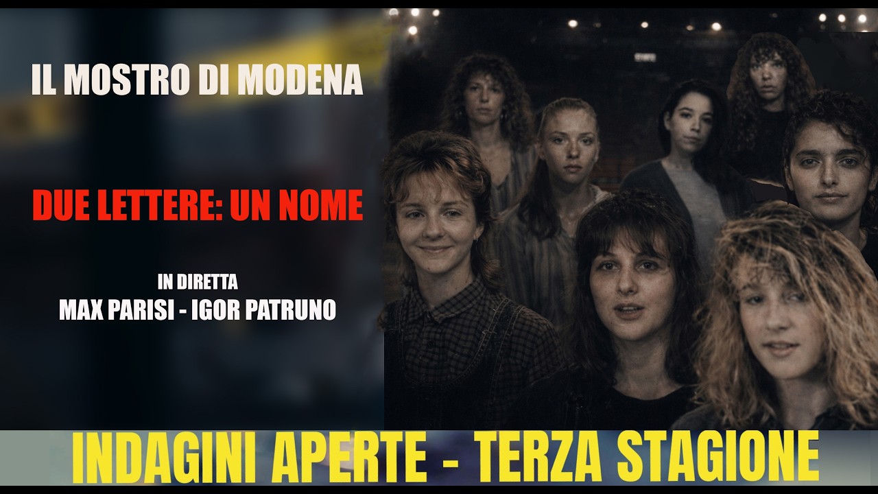 IL MOSTRO DI MODENA: DUE LETTERE E UN NOME