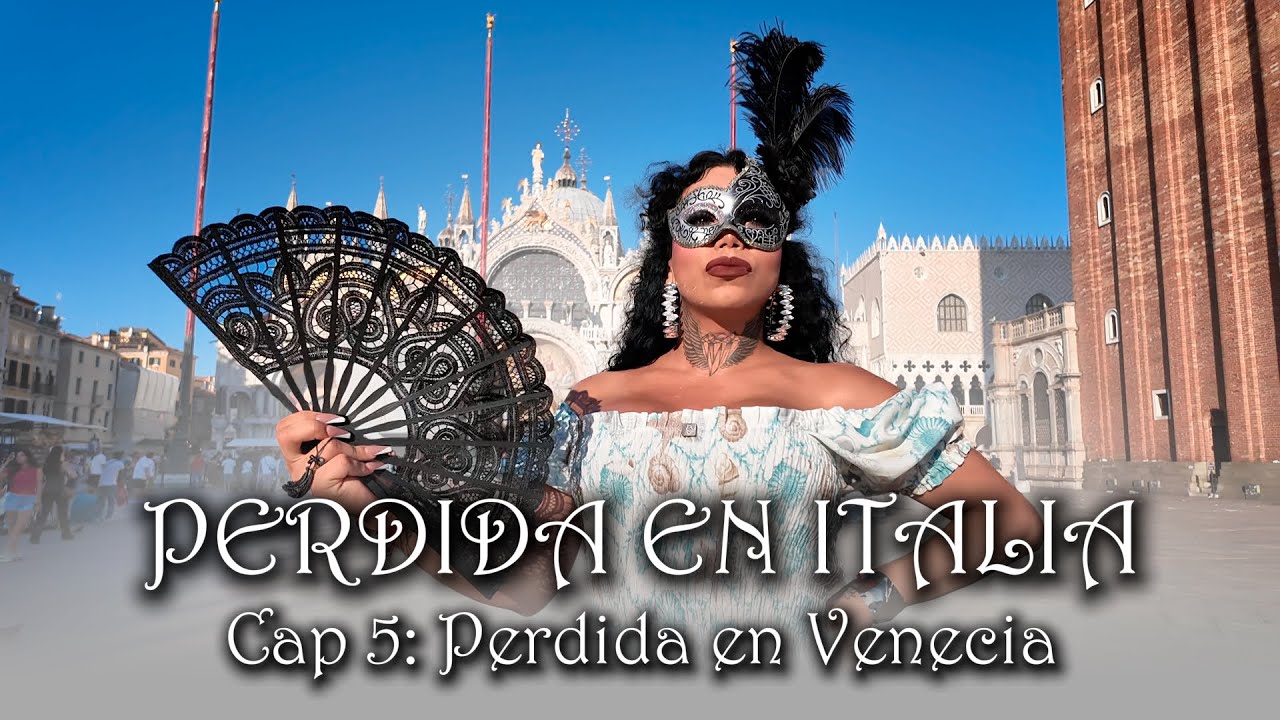 PERDIDA EN ITALIA: CAP. 5 PERDIDA EN VENECIA🛶🇮🇹