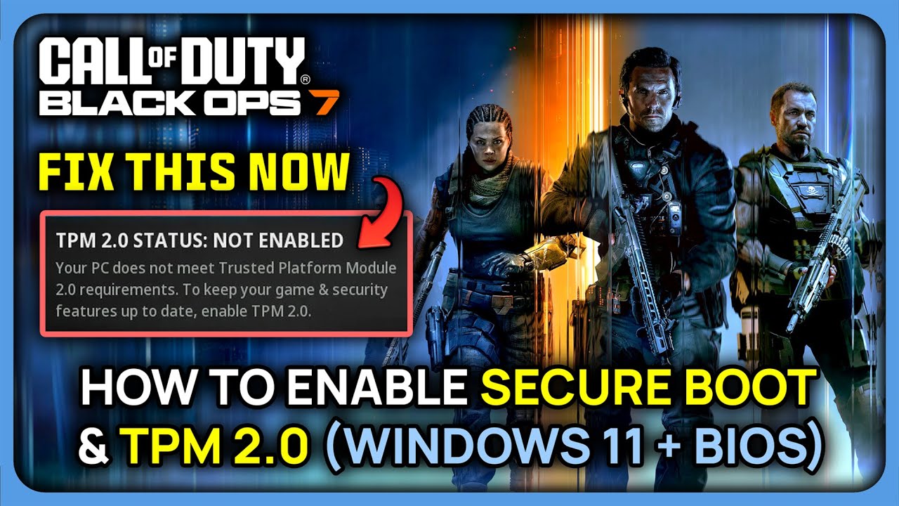 ✅ Включить безопасную загрузку и TPM 2.0 — COD BLACK OPS 7