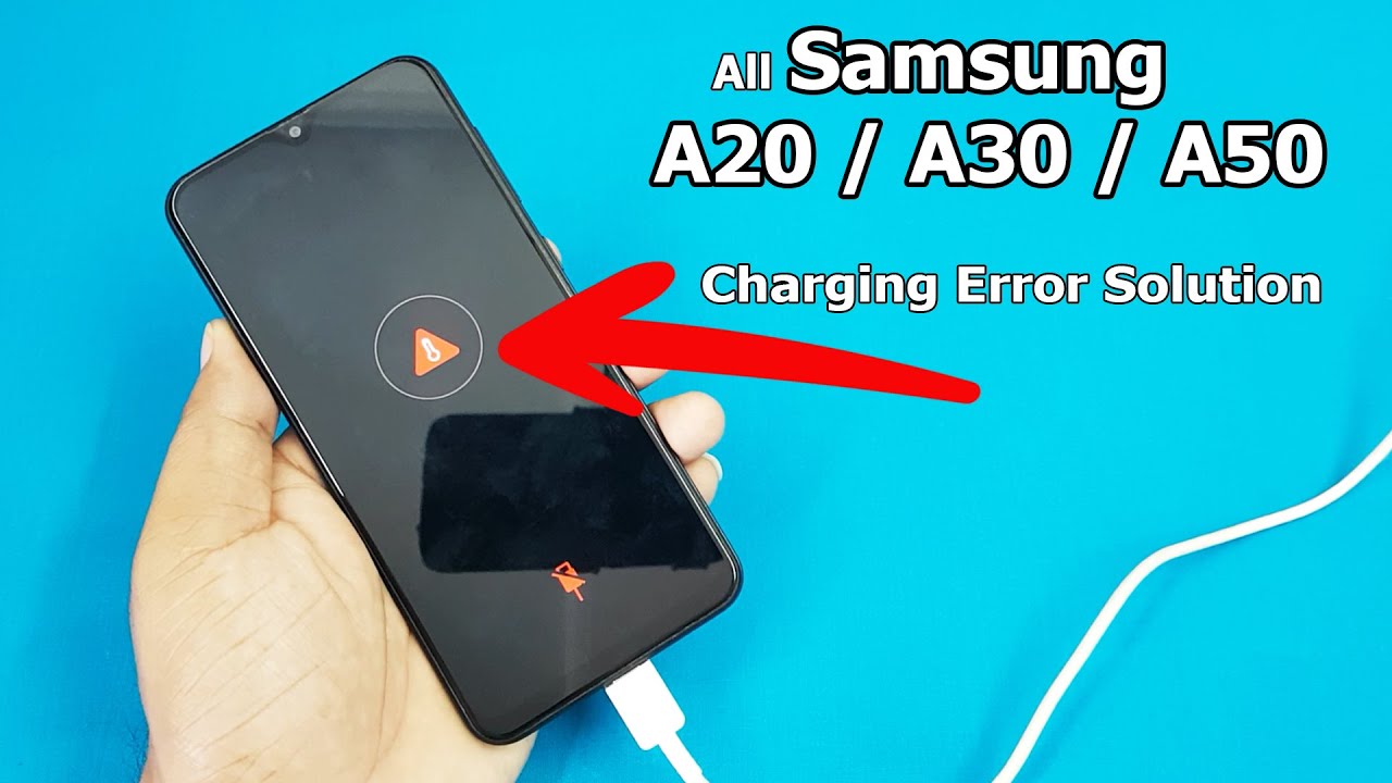 Samsung A20 A30 A50 etc Charging Error | Samsung Mobile Red Symbol Error Solution | Problem Solution