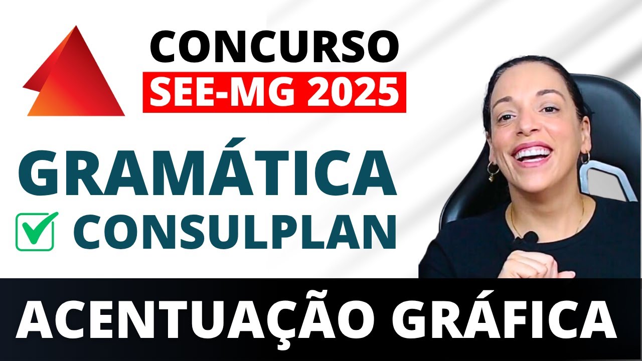 ✅ Como GABARITAR Português Na SEE-MG 2025 | Acentuação Gráfica | Português para Concurso
