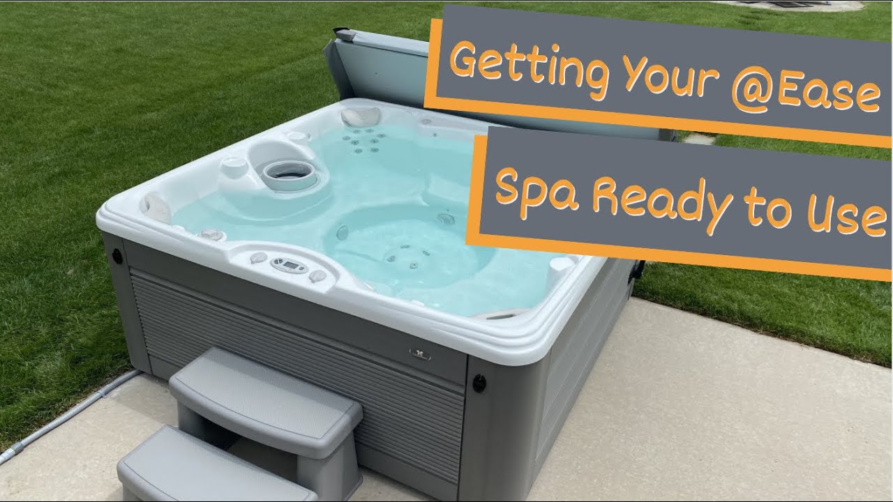 Getting Your @Ease Spa System Ready to Use!