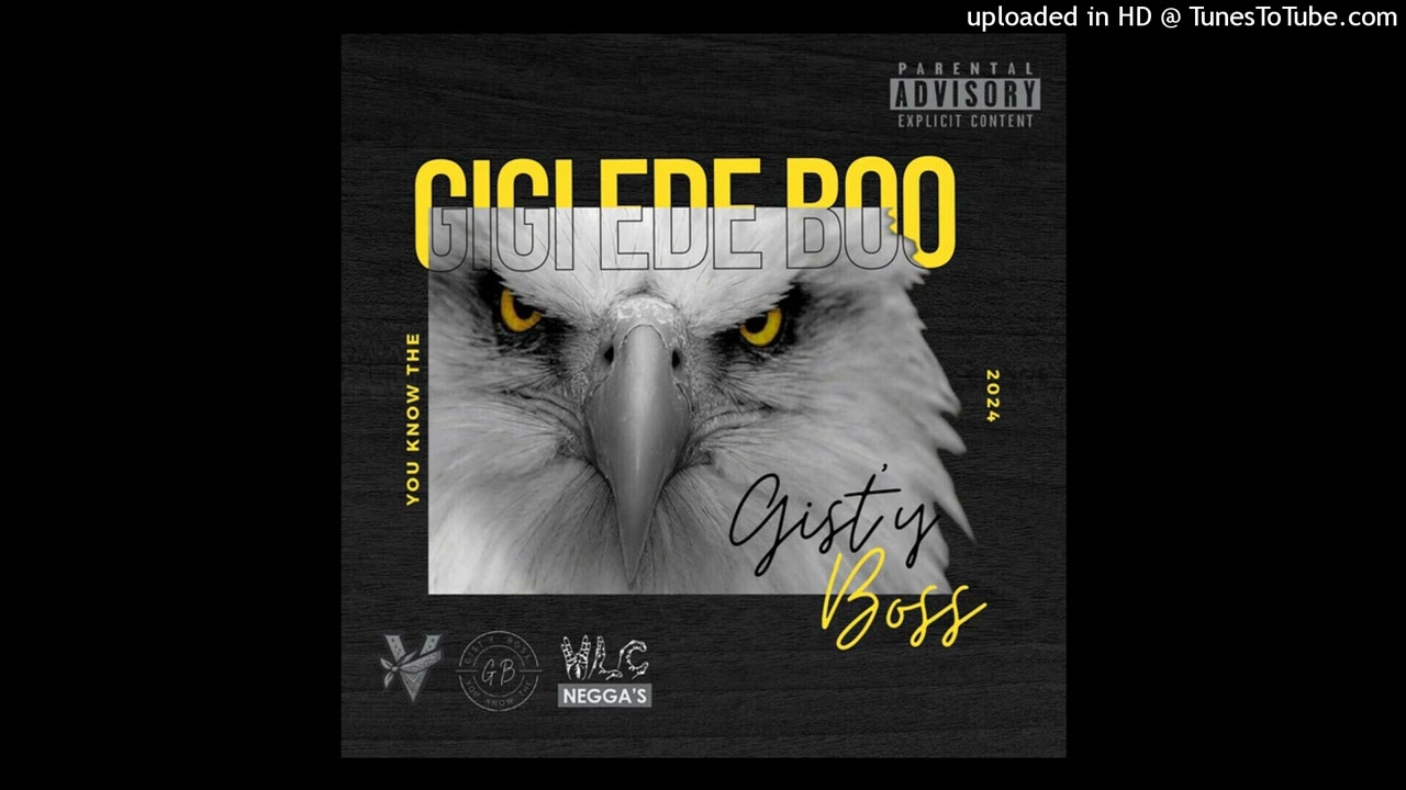 Gist'y Boss - Villy (Official Audio)