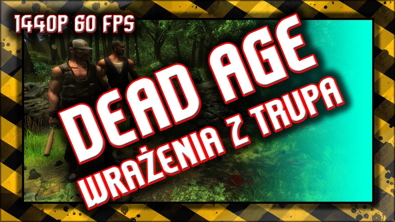 ☑️ Dead Age / Gameplay 1440p / Wrażenia