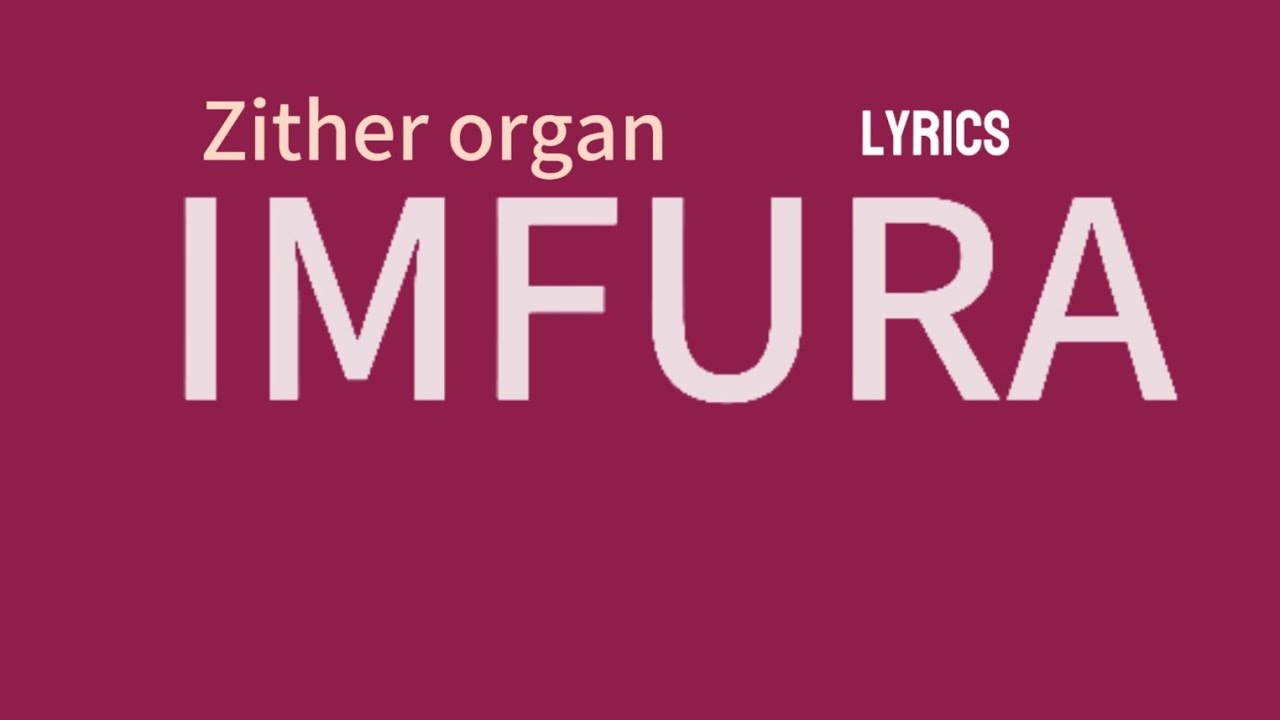 IMFURA by Zither organ Lyrics