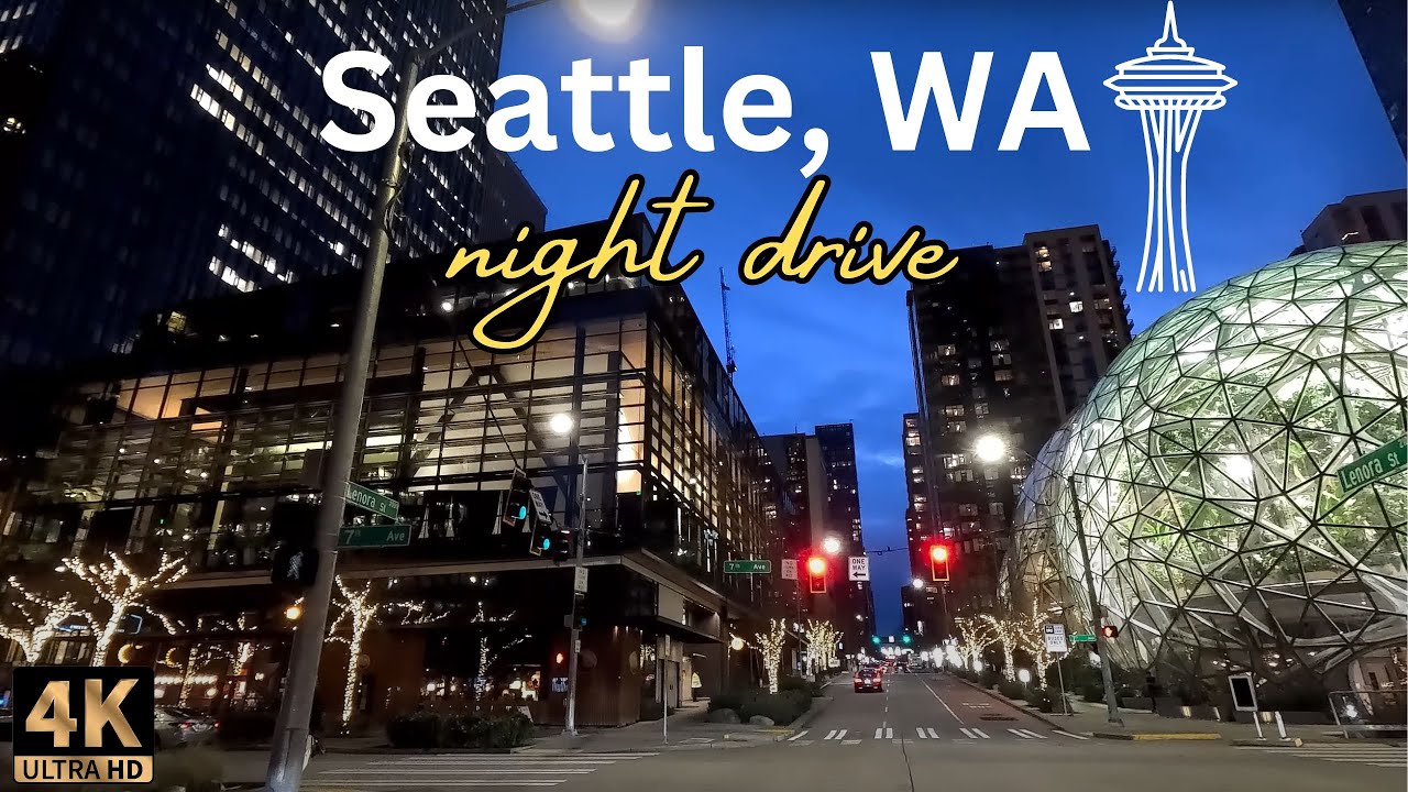 Downtown Night Drive Seattle, WA
