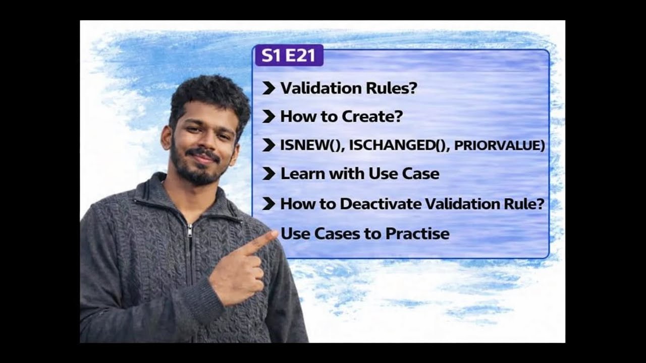 Salesforce Validation Rules - S1 E21