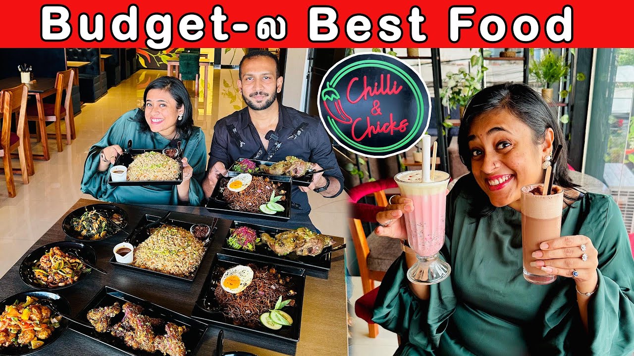 Budget ல Friendsக்கு treat வைக்க best Restaurant 😱🔥 | Chilli & Chicks | Crazy pair