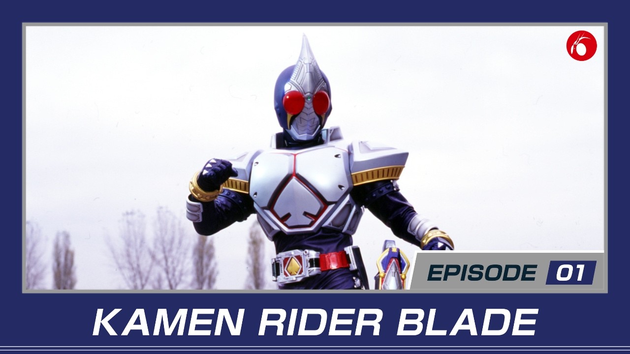 KAMEN RIDER BLADE (Episode 1)
