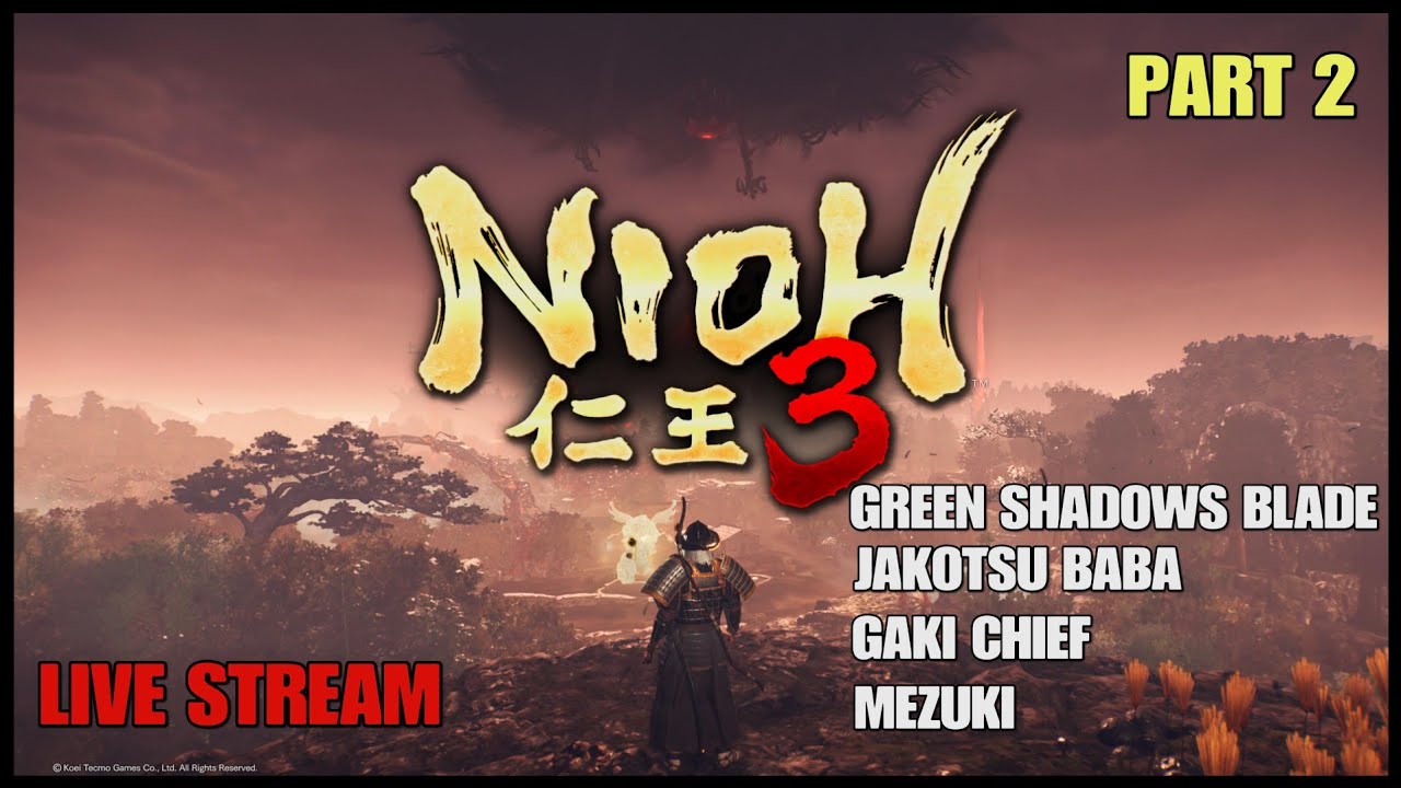 NIOH 3 GAMEPLAY WARRING STATES PART 2