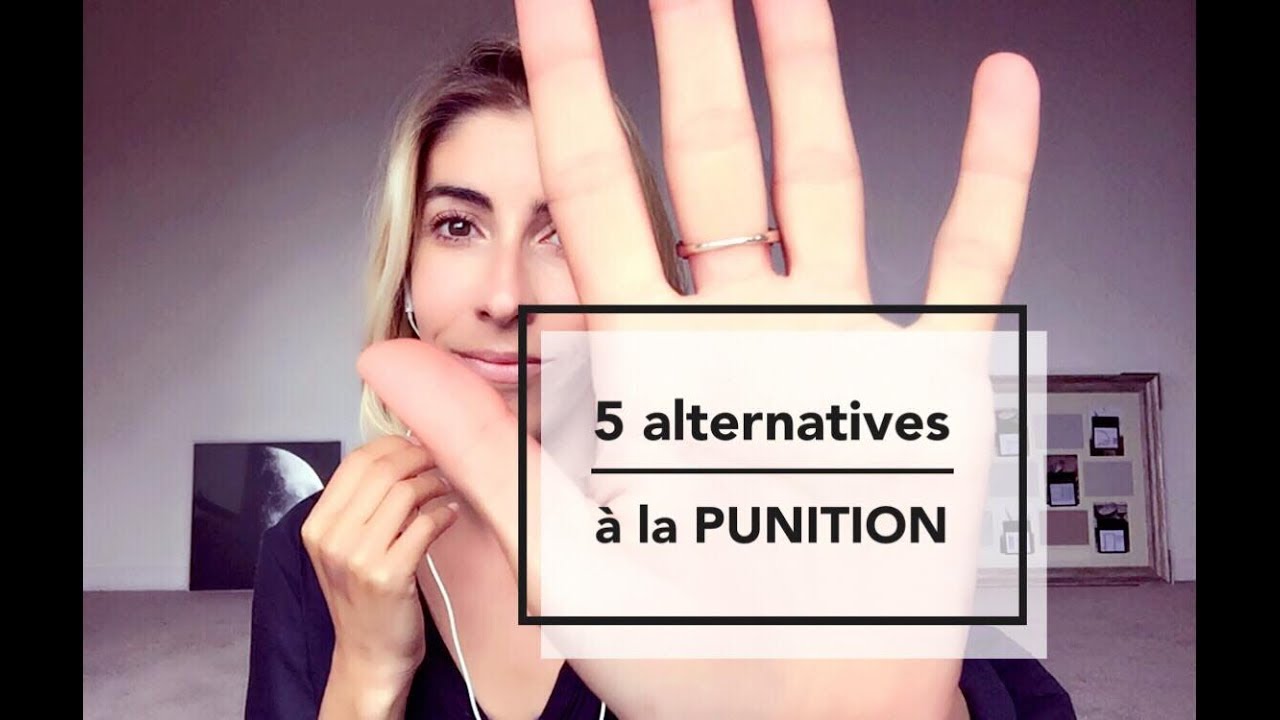 Pédagogie positive : 5 ALTERNATIVES À LA PUNITION