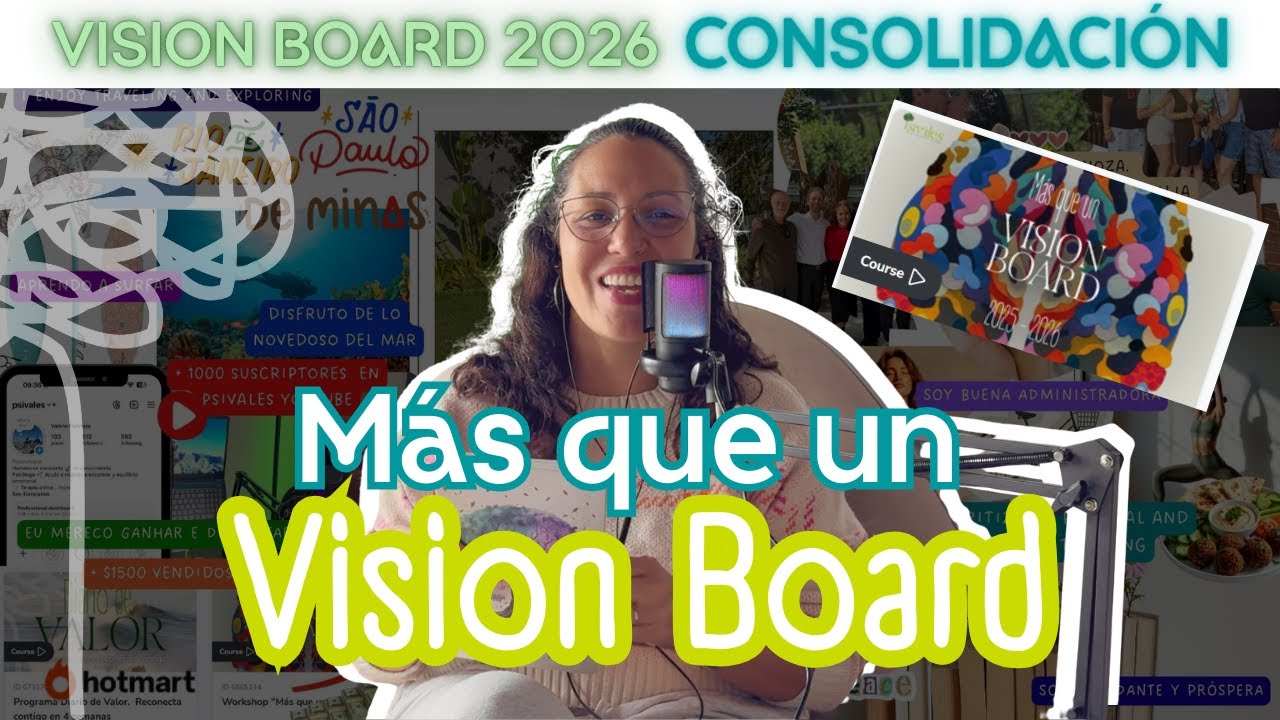 MÁS QUE UN VISION BOARD / Es más que un tablero con imágenes bonitas